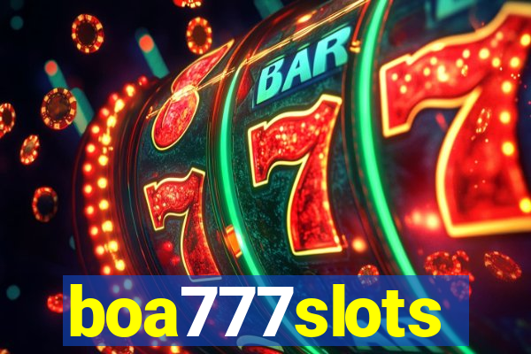 boa777slots