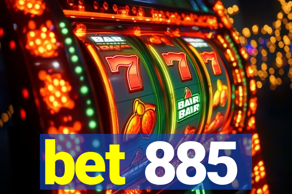 bet 885