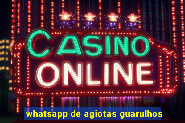 whatsapp de agiotas guarulhos