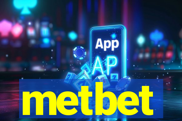 metbet