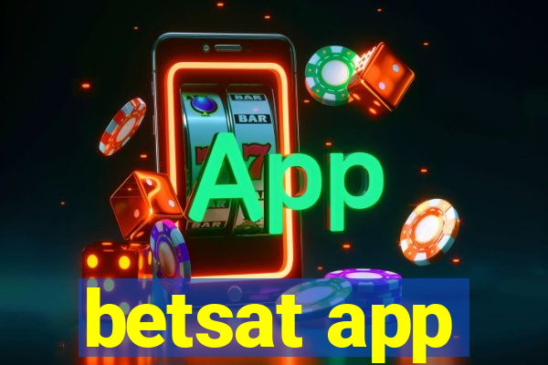 betsat app