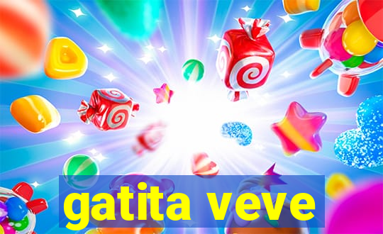 gatita veve