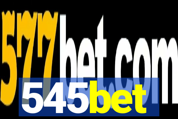 545bet