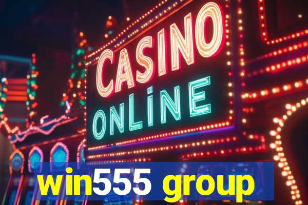 win555 group