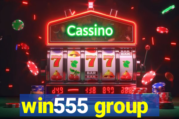 win555 group