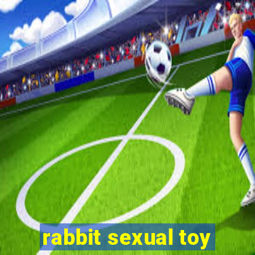 rabbit sexual toy