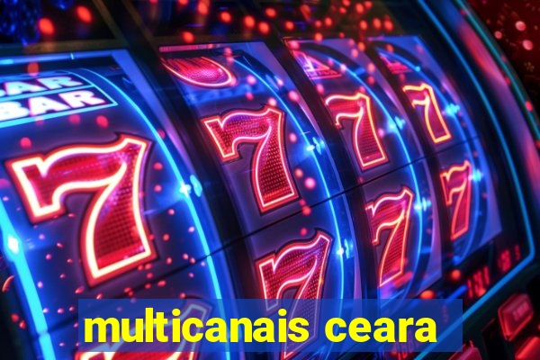 multicanais ceara