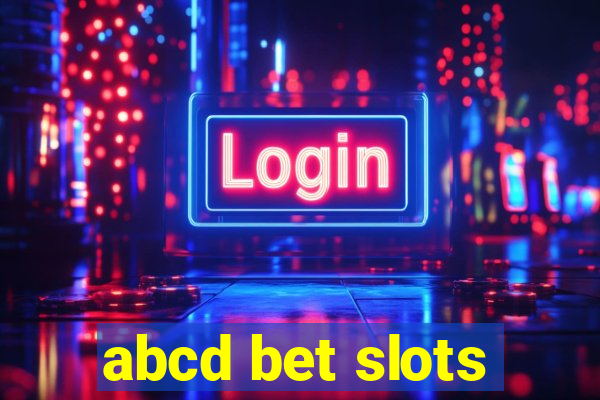 abcd bet slots