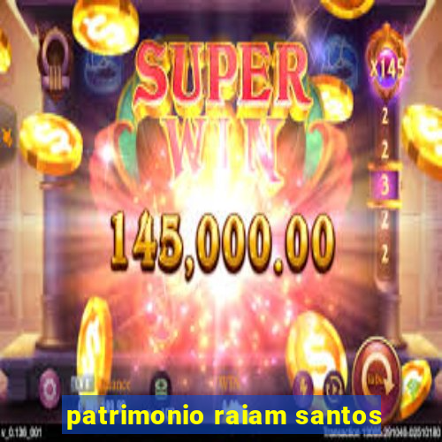 patrimonio raiam santos