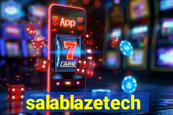 salablazetech