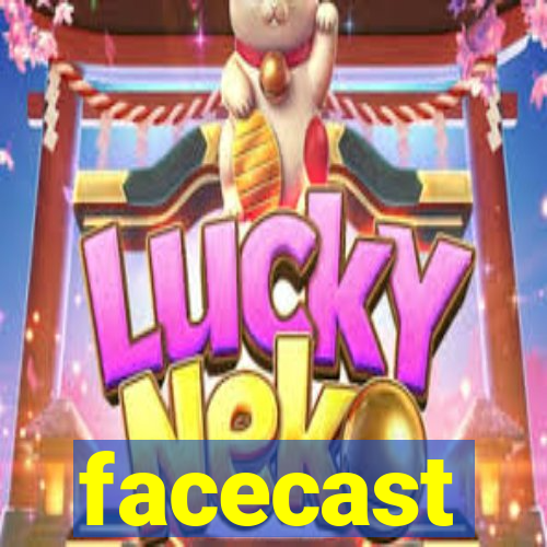 facecast