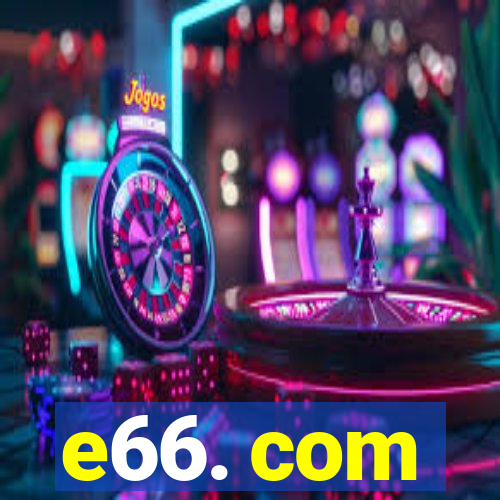 e66. com