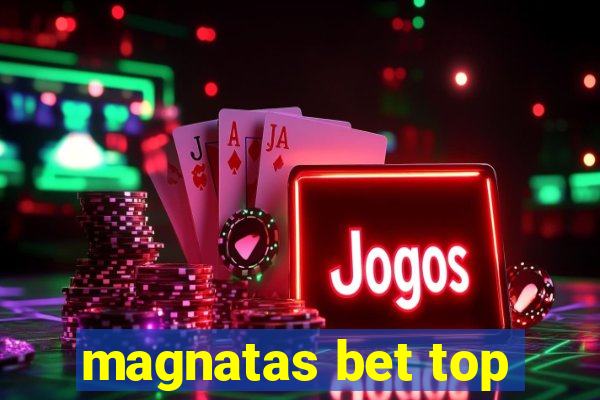 magnatas bet top