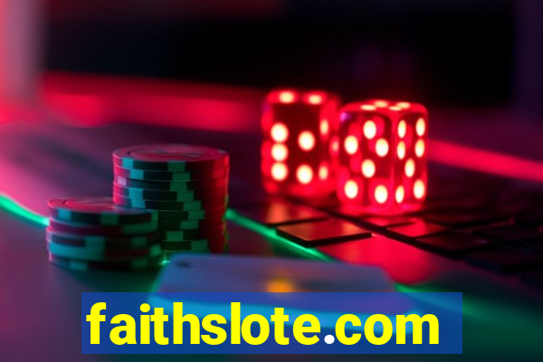 faithslote.com