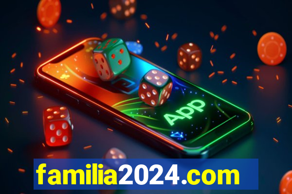 familia2024.com