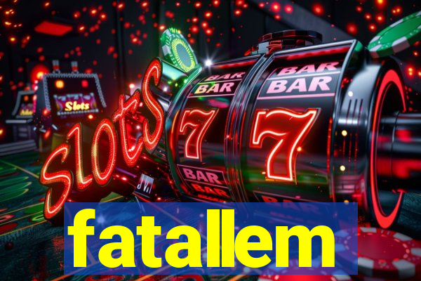 fatallem