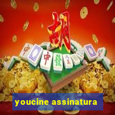 youcine assinatura