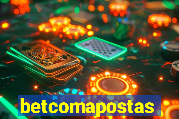 betcomapostas