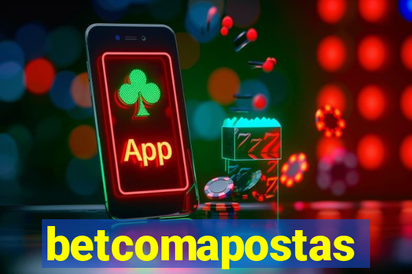 betcomapostas