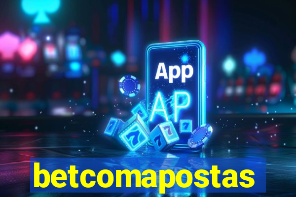 betcomapostas