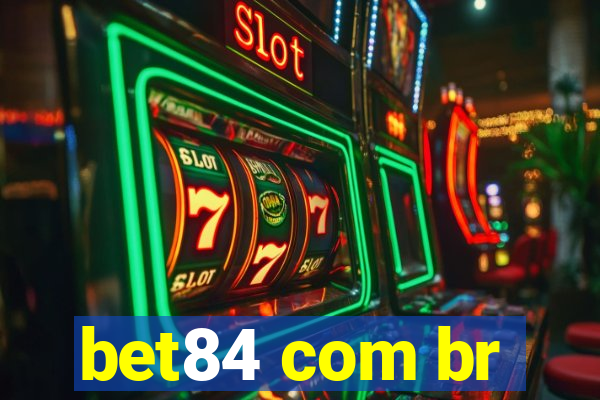 bet84 com br