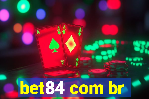 bet84 com br