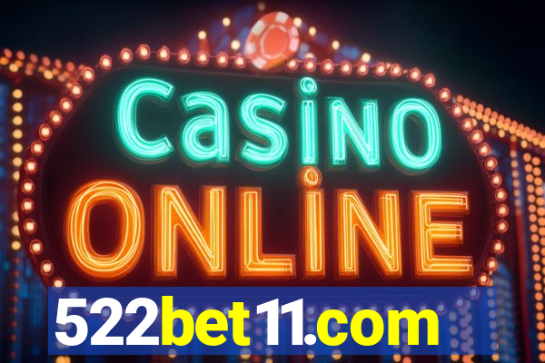 522bet11.com