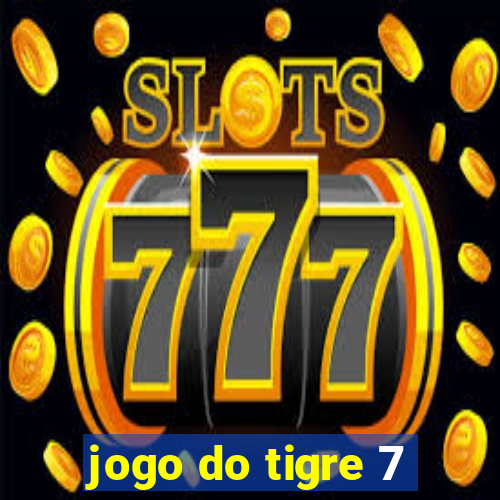 jogo do tigre 7