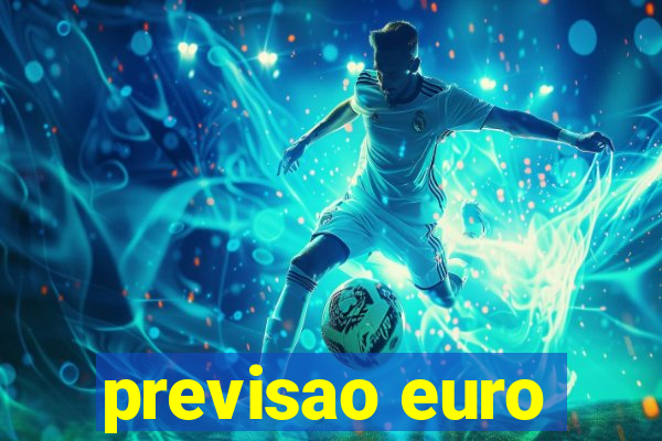 previsao euro