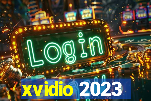 xvidio 2023