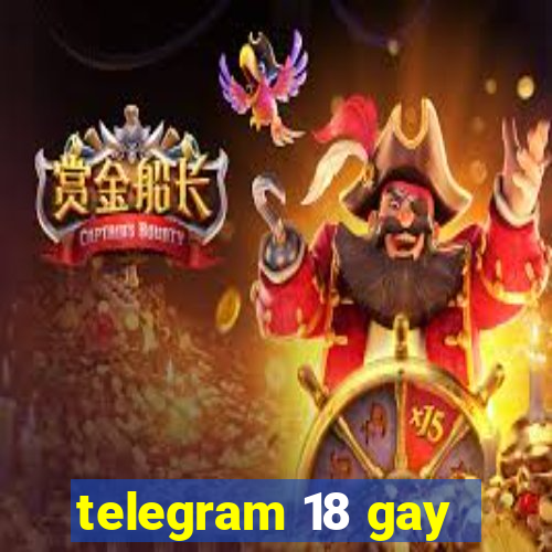 telegram 18 gay