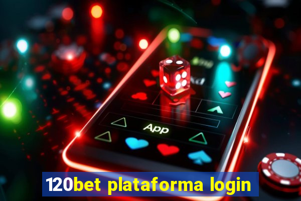 120bet plataforma login