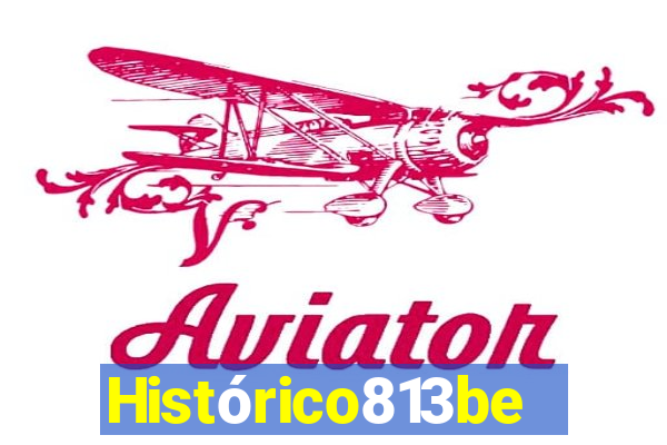 Histórico813bet