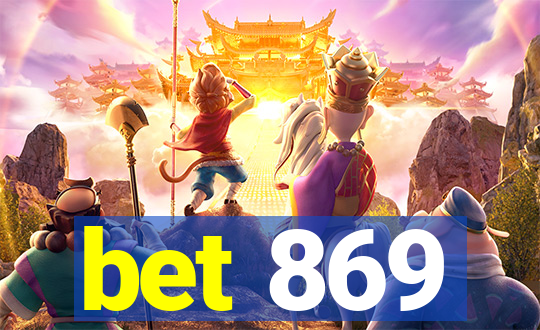 bet 869