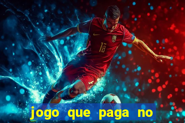 jogo que paga no pix sem depositar nada