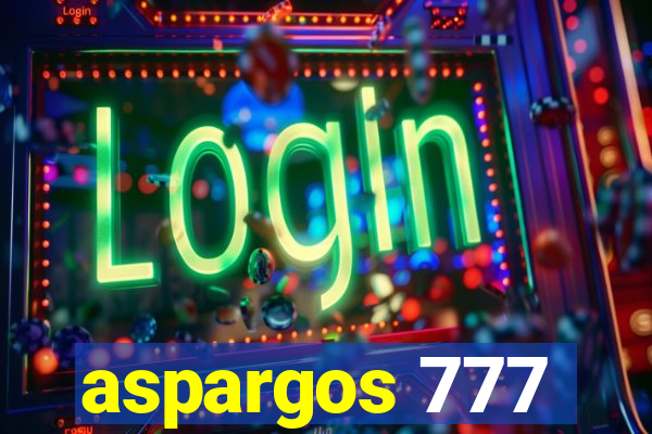 aspargos 777