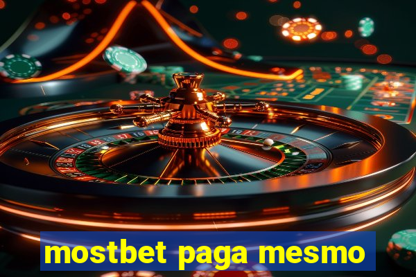 mostbet paga mesmo