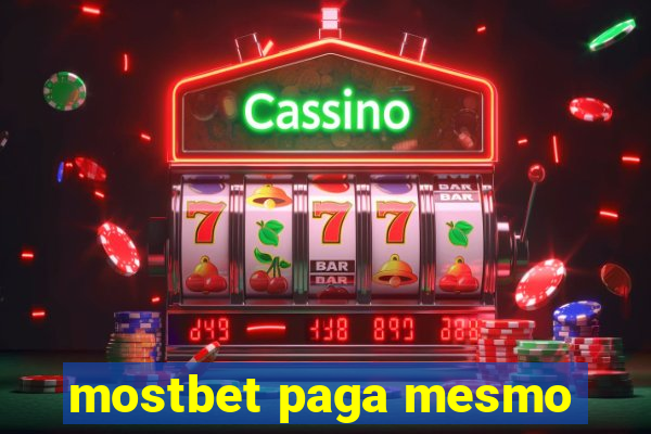 mostbet paga mesmo