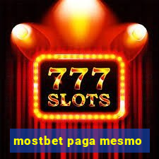 mostbet paga mesmo