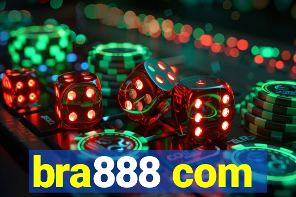 bra888 com