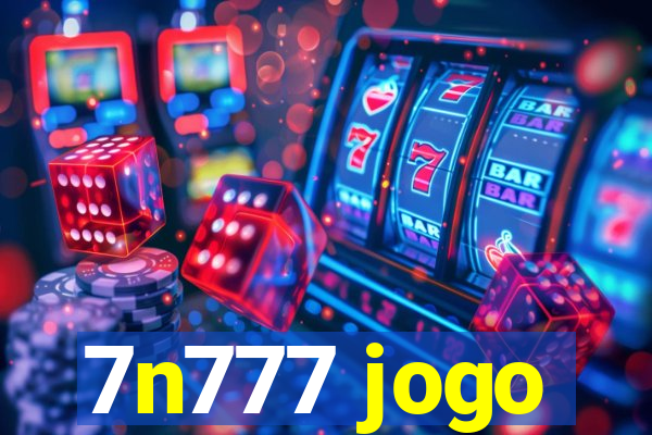 7n777 jogo