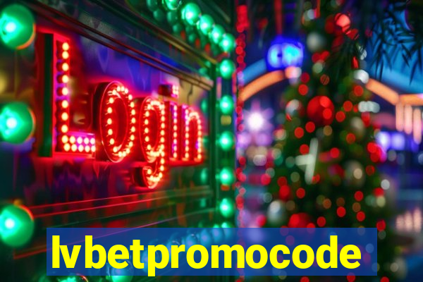 lvbetpromocode