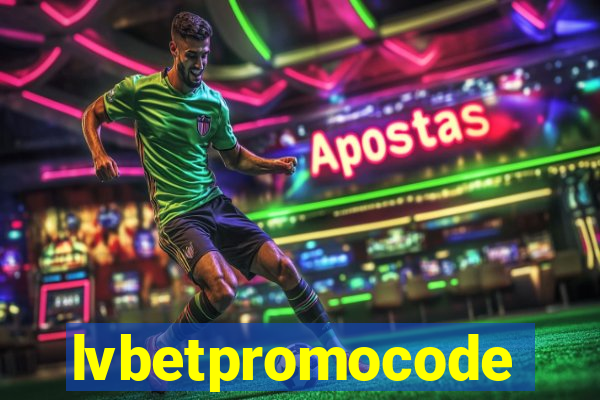 lvbetpromocode