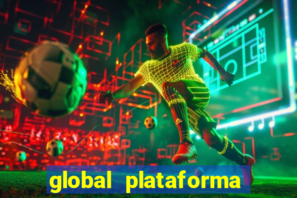 global plataforma de jogos