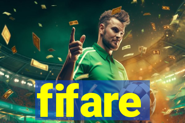 fifare