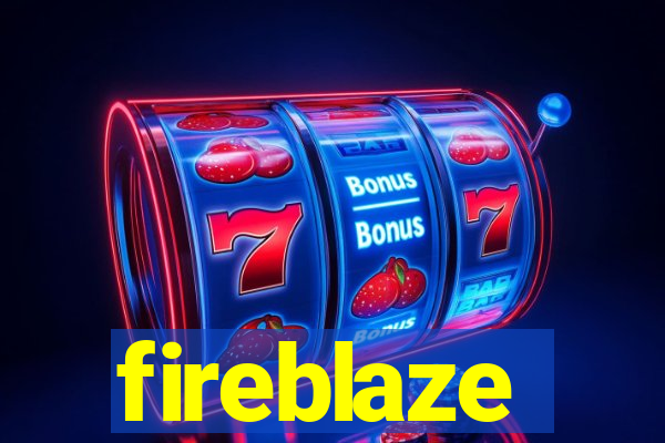 fireblaze