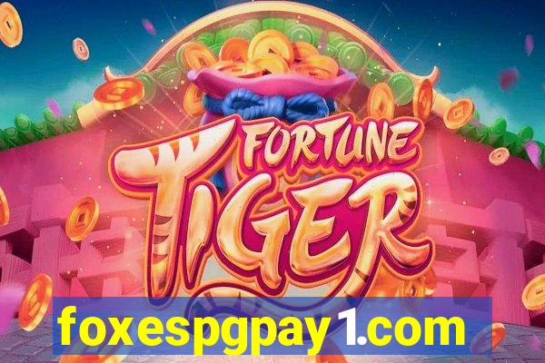 foxespgpay1.com