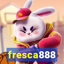 fresca888