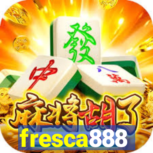 fresca888