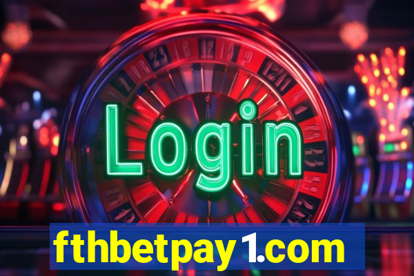 fthbetpay1.com